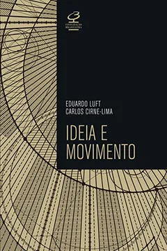 Livro Ideia e Movimento - Resumo, Resenha, PDF, etc.