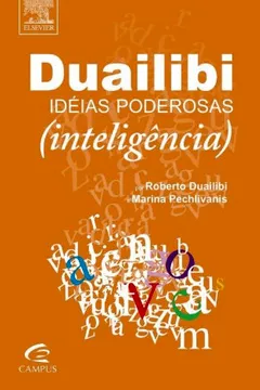 Livro Ideias Poderosas. Inteligencia - Resumo, Resenha, PDF, etc.