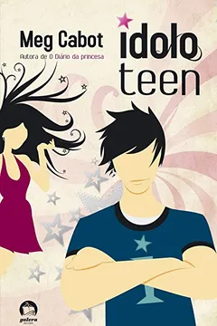 Livro Ídolo Teen - Resumo, Resenha, PDF, etc.