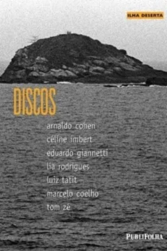 Livro Ilha Deserta. Discos - Resumo, Resenha, PDF, etc.