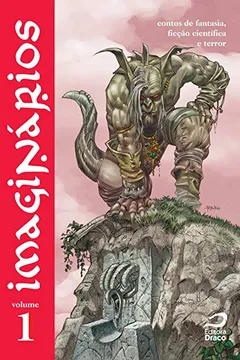 Capa do livro Imaginários. Contos de Fantasia, Ficção Científica e Terror - Volume 1