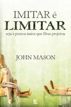 Livro Imitar E Limitar - Resumo, Resenha, PDF, etc.