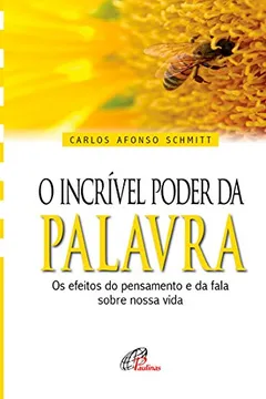 Livro Incrivel Poder Da Palavra, O - Resumo, Resenha, PDF, etc.