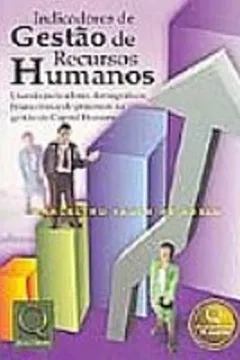 Livro Indicadores De Gestão De Recursos Humanos - Resumo, Resenha, PDF, etc.