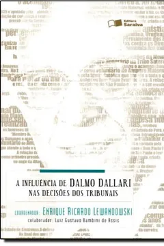 Livro Influencia De Dalmo Dallari Nas Decisoes Tribunais, A - Resumo, Resenha, PDF, etc.