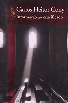 Livro Informação Ao Crucificado - Resumo, Resenha, PDF, etc.