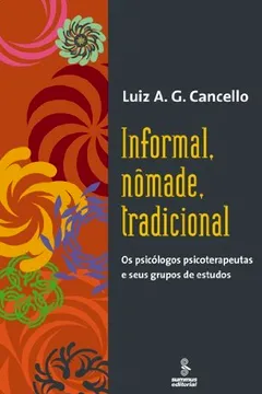 Livro Informal, Nômade, Tradicional - Resumo, Resenha, PDF, etc.