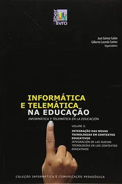 Livro Informática e Telemática na Educação - Volume 2 - Resumo, Resenha, PDF, etc.