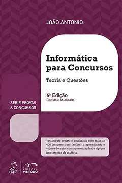 Livro Informática Para Concursos. Teoria e Questões - Série Provas & Concursos - Resumo, Resenha, PDF, etc.