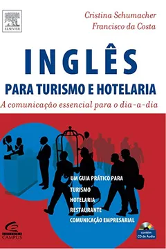 Livro Inglês Para Turismo e Hotelaria - Resumo, Resenha, PDF, etc.