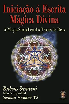 Livro Iniciação a Escrita Mágica Divina - Resumo, Resenha, PDF, etc.