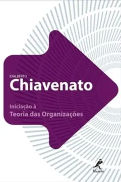 Capa do livro Iniciação à Teoria das Organizações