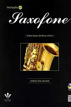 Livro Iniciação ao Saxofone - Resumo, Resenha, PDF, etc.