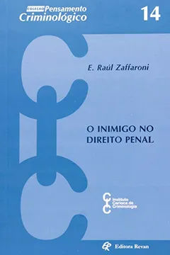 Capa do livro Inimigo No Direito Penal - Coleção Pensamento Criminológico