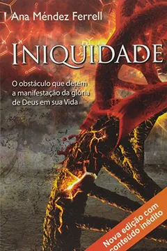 Livro Iniquidade - Resumo, Resenha, PDF, etc.