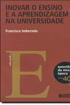 Livro Inovar o Ensino e a Aprendizagem na Universidade - Resumo, Resenha, PDF, etc.