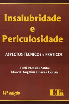 Livro Insalubridade e Periculosidade - Resumo, Resenha, PDF, etc.