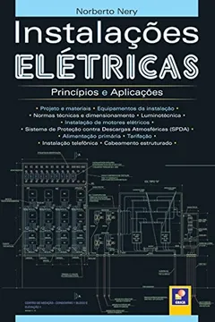 Livro Instalações Elétricas. Princípios e Aplicações - Resumo, Resenha, PDF, etc.
