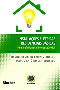 Livro Instalações Elétricas Residenciais Básicas - Resumo, Resenha, PDF, etc.