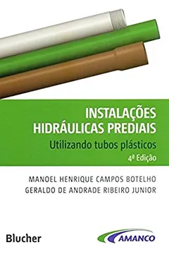 Livro Instalações Hidráulicas Prediais - Resumo, Resenha, PDF, etc.