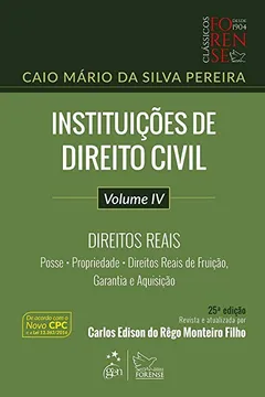 Livro Instituições de Direito Civil. Direitos Reais - Volume IV - Resumo, Resenha, PDF, etc.
