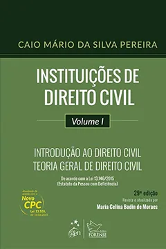 Livro Instituições de Direito Civil. Introdução ao Direito Civil. Teoria Geral de Direito Civil - Volume I - Resumo, Resenha, PDF, etc.