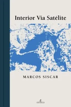 Livro Interior Via Satélite - Resumo, Resenha, PDF, etc.
