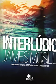 Livro Interlúdio - Resumo, Resenha, PDF, etc.