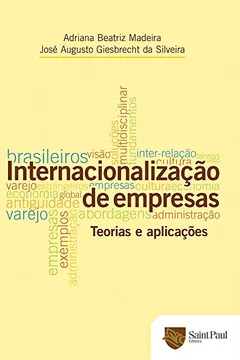 Livro Internacionalização de Empresas. Teorias e Aplicações - Resumo, Resenha, PDF, etc.
