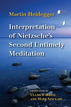 Livro Interpretation of Nietzsche's Second Untimely Meditation - Resumo, Resenha, PDF, etc.