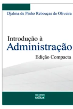 Livro Introdução à Administração - Resumo, Resenha, PDF, etc.