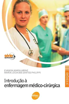 Livro Introdução À Enfermagem Médico-cirúrgica - Resumo, Resenha, PDF, etc.