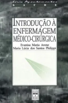 Livro Introdução A Enfermagem Medico-Cirurgica - Resumo, Resenha, PDF, etc.