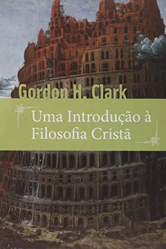 Livro Introdução À Filosofia Cristã - Resumo, Resenha, PDF, etc.