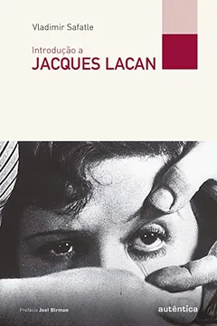 Livro Introdução a Jacques Lacan - Resumo, Resenha, PDF, etc.