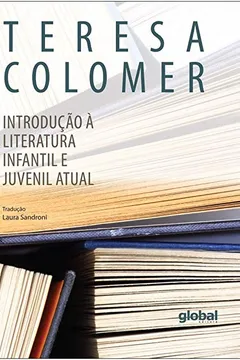 Livro Introdução a Literatura Infantil e Juvenil Atual - Resumo, Resenha, PDF, etc.
