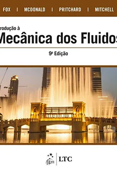 Livro Introdução à Mecânica dos Fluidos - Resumo, Resenha, PDF, etc.