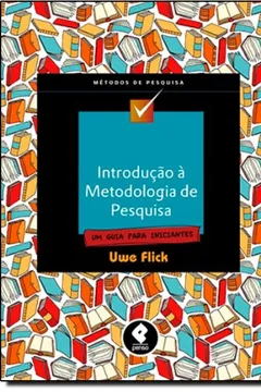 Livro Introdução à Metodologia de Pesquisa. Um Guia Para Iniciantes - Resumo, Resenha, PDF, etc.