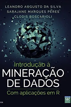 Livro Introdução à Mineração de Dados - Resumo, Resenha, PDF, etc.