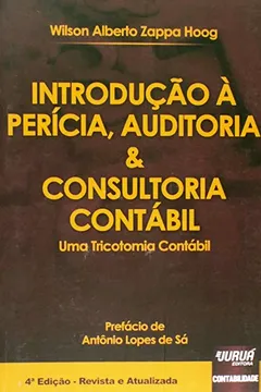 Livro Introdução à Perícia, Auditoria e Consultoria Contábil. Uma Tricotomia Contábil - Resumo, Resenha, PDF, etc.