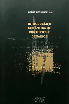 Livro Introdução à Semântica de Contextos e Cenários - Resumo, Resenha, PDF, etc.