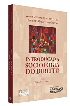 Livro Introdução à Sociologia do Direito - Resumo, Resenha, PDF, etc.