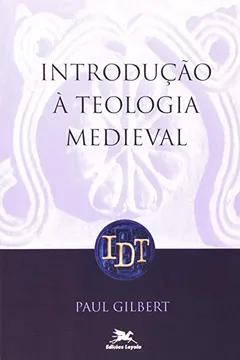 Livro Introdução À Teologia Medieval - Resumo, Resenha, PDF, etc.