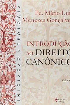 Livro Introdução ao Direito Canônico. Iniciação à Teologia - Resumo, Resenha, PDF, etc.