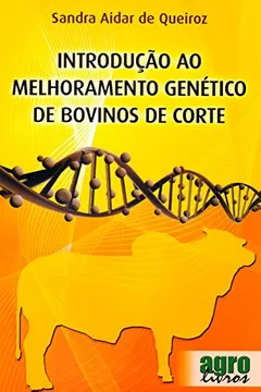 Livro Introdução Ao Melhoramento Genético De Bovinos De Corte - Resumo, Resenha, PDF, etc.
