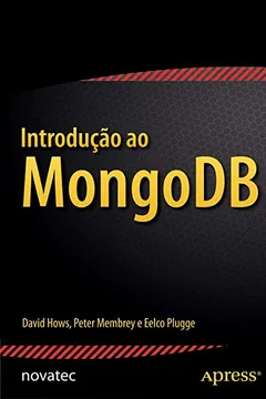 Livro Introdução ao Mongodb - Resumo, Resenha, PDF, etc.