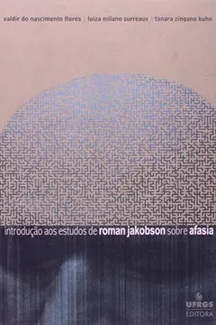 Livro Introducao Aos Estudos De Roman Jakobson Sobre Afasia - Resumo, Resenha, PDF, etc.
