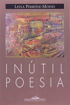 Livro Inútil Poesia - Resumo, Resenha, PDF, etc.