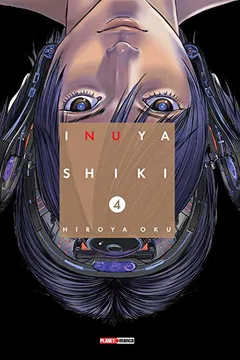 Livro Inuyashiki - Volume 4 - Resumo, Resenha, PDF, etc.