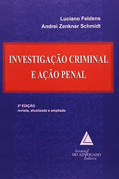 Livro Investigação Criminal e Ação Penal - Resumo, Resenha, PDF, etc.